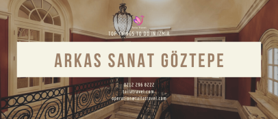 Arkas Sanat Göztepe & Top Things to Do in Izmir, Turkey
