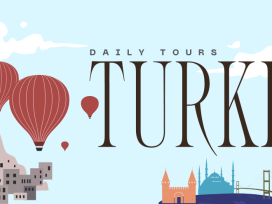 Discover Turkey's Best Daily Tours