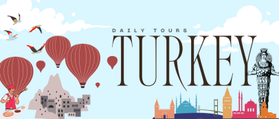 Discover Turkey's Best Daily Tours