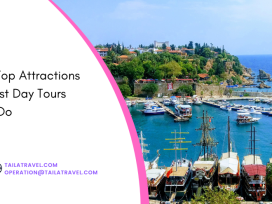 Exploring the Top Attractions in Antalya: Best Day Tours and Things to Do