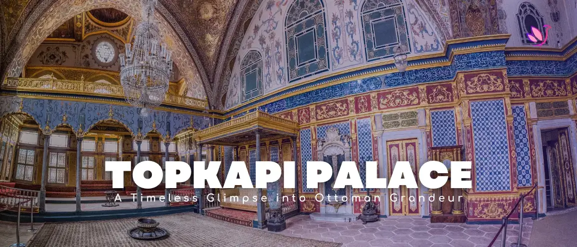 Topkapi Palace